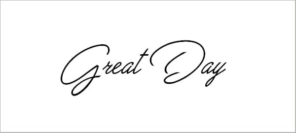 Great Day Personal Use Font