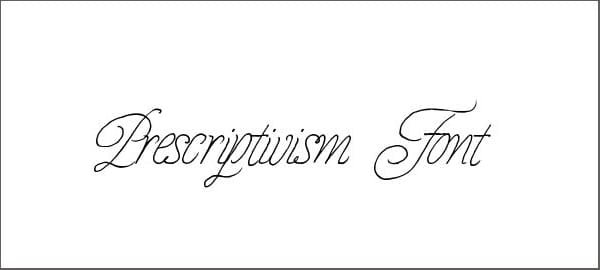 Prescriptivism Font