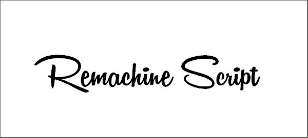 Remachine Script Font